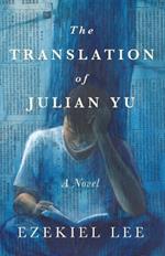 The Translation of Julian Yu