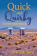 Quick and Quirky Stories and Photos