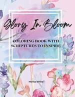 Glory In Bloom Coloring Book with Scriptures to Inspire #2