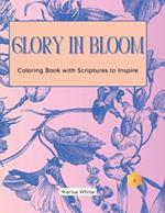 Glory In Bloom Coloring Book with Scriptures to Inspire #3