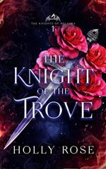 The Knight of the Trove