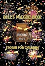 Bill's Magic Box: Stories For Children