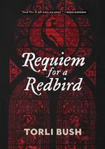 Requiem for a Redbird