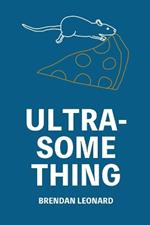 Ultra-Something