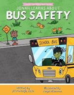 Jonah Learns About Bus Safety