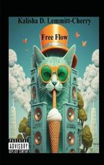 Free Flow: Free Flow