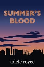 Summer's Blood: The Neon Diaries Book 1