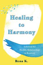 Healing to Harmony