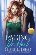 Paging Dr. Hart-a spicy medical romance with suspense special edition