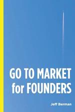 GO TO MARKET for FOUNDERS