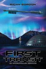 First Transit: An Interstellar Odyssey