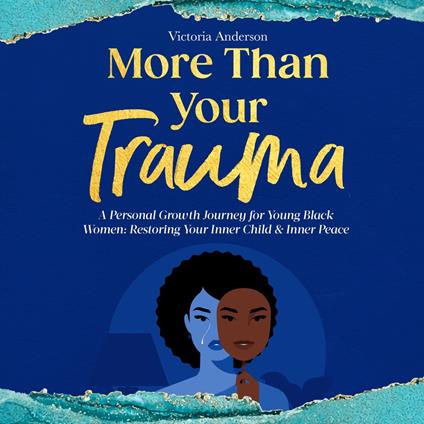 More Than Your Trauma