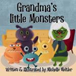 Grandma's Little Monsters