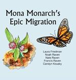 Mona Monarch's Epic Migration