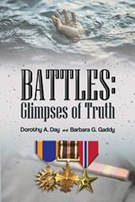 Battles: Glimpses of Truth