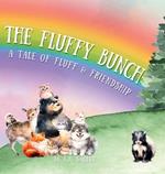 The Fluffy Bunch: A Tale of Fluff and Friendship