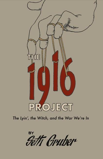 The 1916 Project