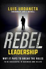 Rebel Leadership