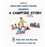 A Campfire Story: Book 10