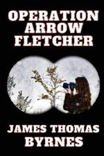 Operation Arrow Fletcher