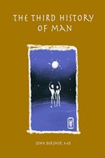 The Third History of Man