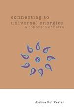 connecting to universal energies: a collection of haiku