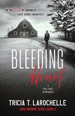 Bleeding Heart - A Holiday Romance