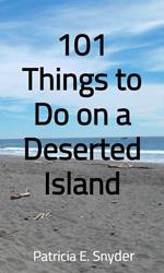 101 Things to Do on a Deserted Island