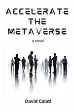 Accelerate The Metaverse