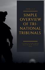 Tri-National Tribunals: A Comparative Study of Military Law in the UK, US, and South Korea