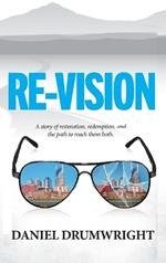 Re-Vision