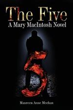 The Five: A Mary MacIntosh Novel (Mary MacIntosh Series Book 6)